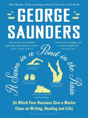 A Swim in a Pond in the Rain by George Saunders